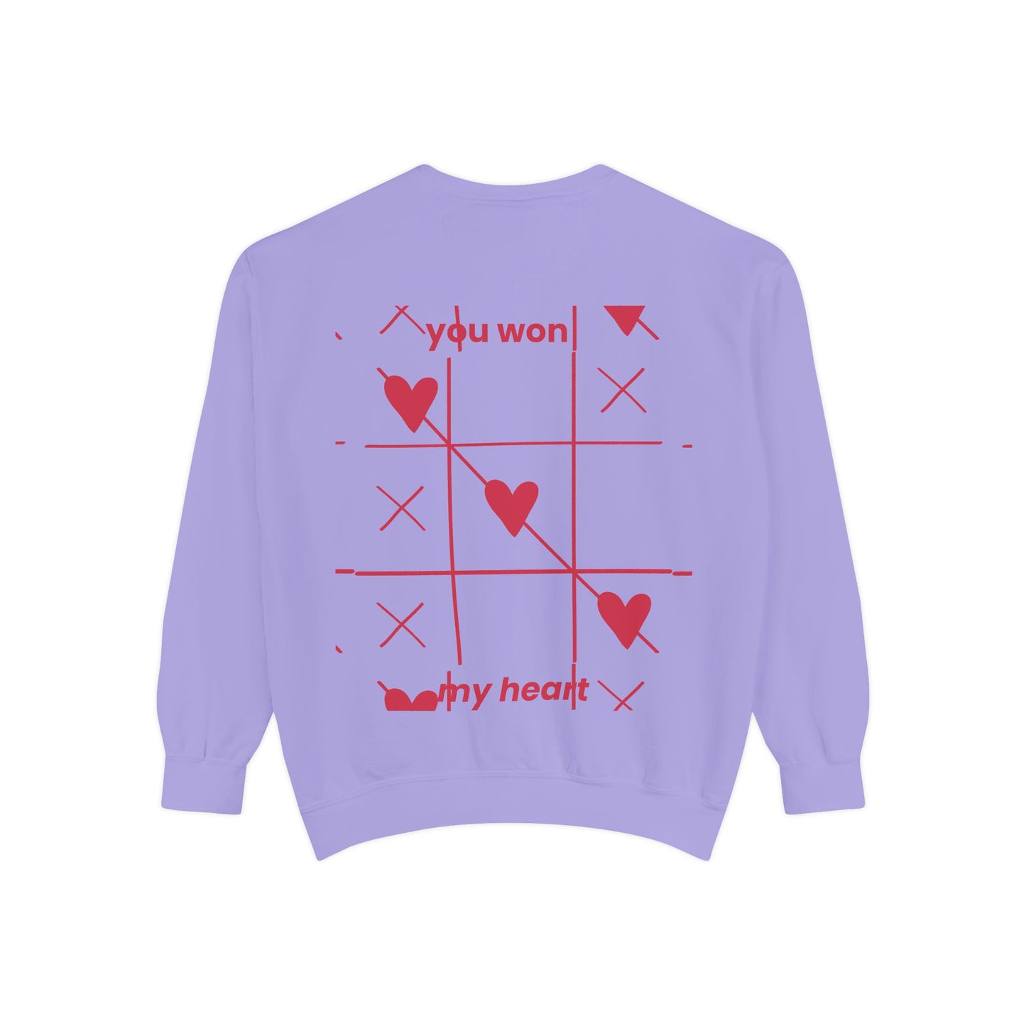 Unisex You won My heart Garment-Dyed Sweatshirt