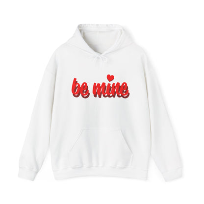 Unisex Be mine Heavy Blend™ Hooded Sweatshirt