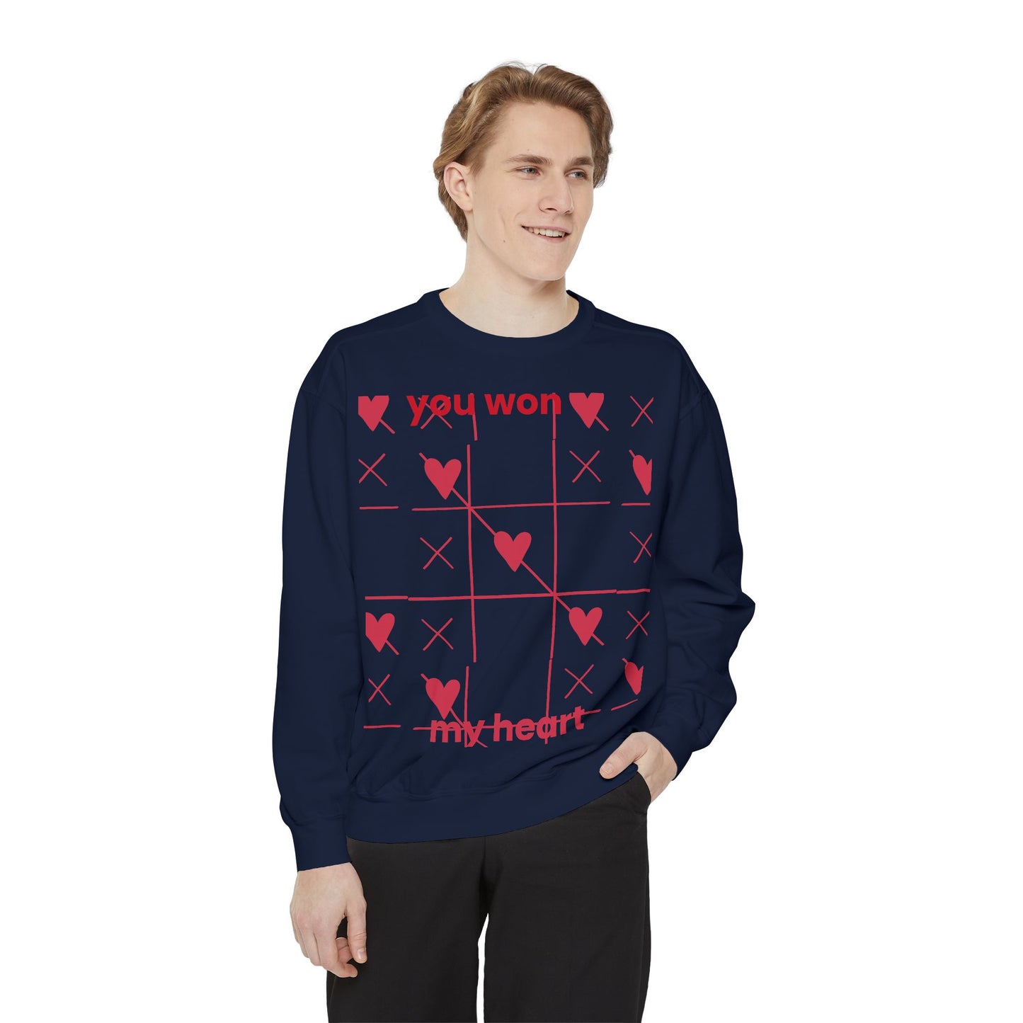 Unisex You won My heart Garment-Dyed Sweatshirt