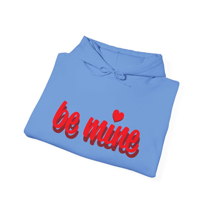 Unisex Be mine Heavy Blend™ Hooded Sweatshirt